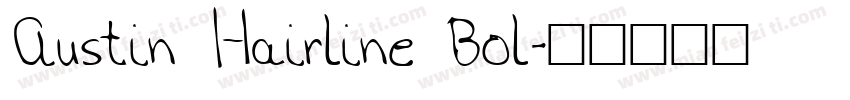 Austin Hairline Bol字体转换